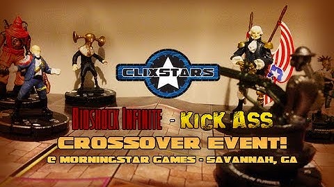 Clixstars - Bioshock Infinite - Kick Ass - Crossover Event!