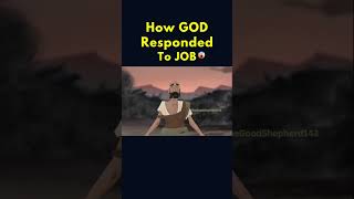 How GOD Responded To JOB 🤯🥹🔥 #shorts #youtubeshorts #god #job #faith #perseverance #fypシ