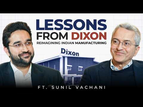 Sunil Vachani on Dixon's 30x Growth and Manufacturing in India | Perspectiv with Parthiv Ep 3