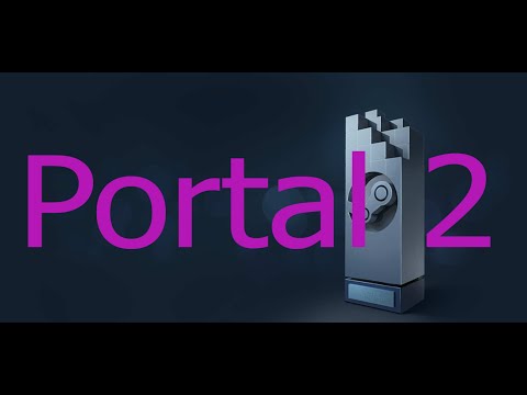 Video: Pelepasan Steam Portal 2 Hari Ini?
