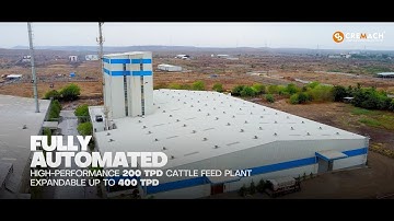 Latest Fully Automatic Cattle Feed Plant | 200 TPD