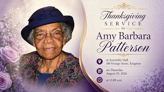 Thanksgiving Service for Amy Barbara Patterson