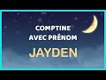 Jayden  comptine personnalise avec ce prnom