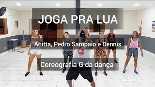 Anitta, Pedro Sampaio e Dennis - Joga PRA LUA- Coreografia G da dança