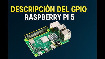 ¡Descripción los GPIO de Raspberry Pi 5! Guía
