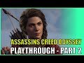 Assassins Creed Odyssey: Playthrough Part 2 (Commentary) - This game is broken. Early Gameplay