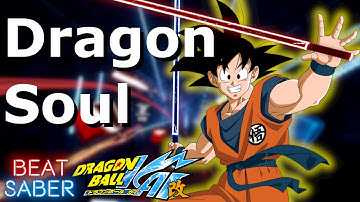 Beat Saber - DRAGON SOUL [ DRAGON BALL Z KAI ] Expert FC!