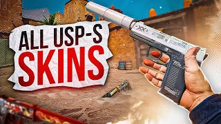 Counter-Strike 2 - All USP-S Skins