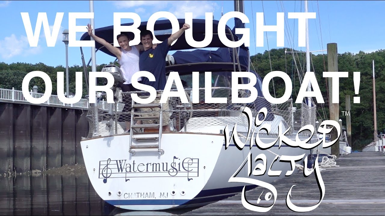 BUYING A SAILBOAT – The Entire Process