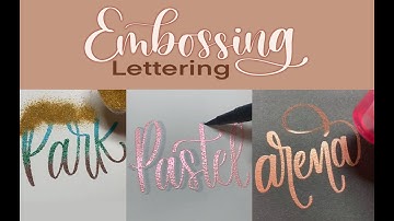 Embossing lettering videos