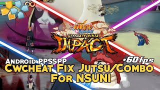CWCheat Fix Jutsu/Combo Attack+60Fps Naruto Ultimate Ninja Impact PPSSPP