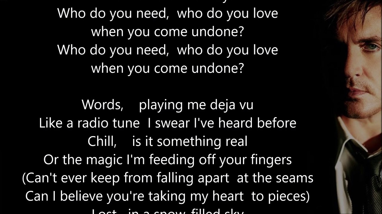 Coming undone текст. Come Undone Duran. Depeche Mode come Undone. Duran Duran come Undone текст. Duran Duran Duran Duran - come Undone.