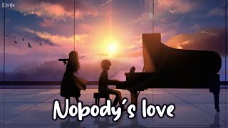 Nightcore - Nobody's Love (Maroon 5 Cover) - (Lyrics)