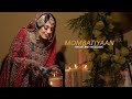 Mombatiyaan  pakistani wedding highlight  zainab  sikander uk  moazzam ali films
