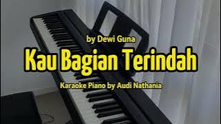 Kau Bagian Terindah by Dewi Guna | Karaoke Piano Rohani by Audi Nathania