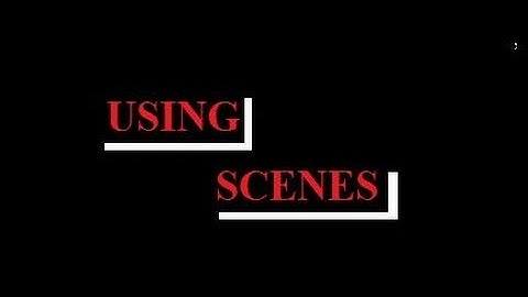 Flash Tutorial Request 61 Using Scenes
