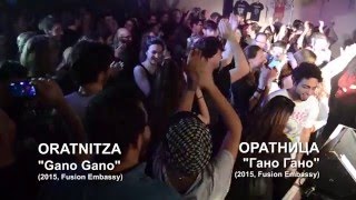 Oratnitza - Gano Gano chords