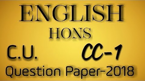 End Semester Question Paper, English (Hons), CC-1, 2018, University of Calcutta