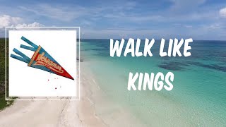 Video thumbnail of "Walk Like Kings (Lyrics) - Third Eye Blind"