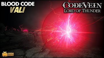 Code Vein: Lord of Thunder - Váli Blood Code