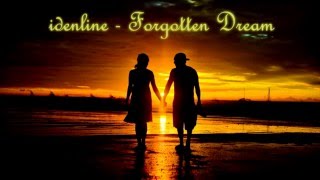 idenline - Forgotten Dream Resimi