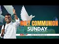LIVE | HOLY COMMUNION SUNDAY SERVICE | PR.ANSON P MATHEW  | RIVER CHURCH MVK