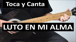 Como tocar LUTO EN MI ALMA de los Terrícolas - Parte 1 Tutorial