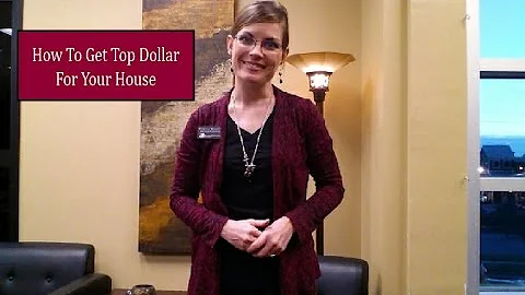 How to Get Top Dollar When Selling Your Home