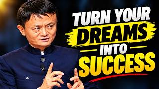 How to Turn Your Dreams Into Success