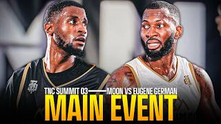 Eugene German vs Moon TNC Summit 03 Main Event