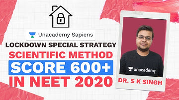 Lockdown Special Strategy | Score 600+ in NEET 2020 with Unacademy Sapiens