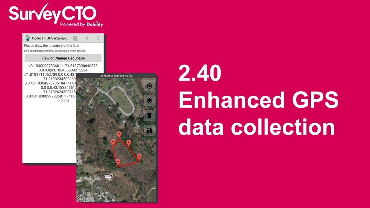 SurveyCTO 2.40 Release - Enhanced GPS Data Collection