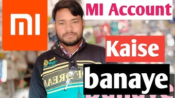 How to create Mi account | Mi account kaise banaye