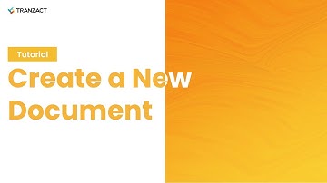 How to create a New Document on TranZact?