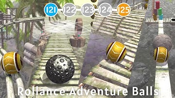 Rollance Adventure Balls Gameplay - Level 121 122 123 124 125