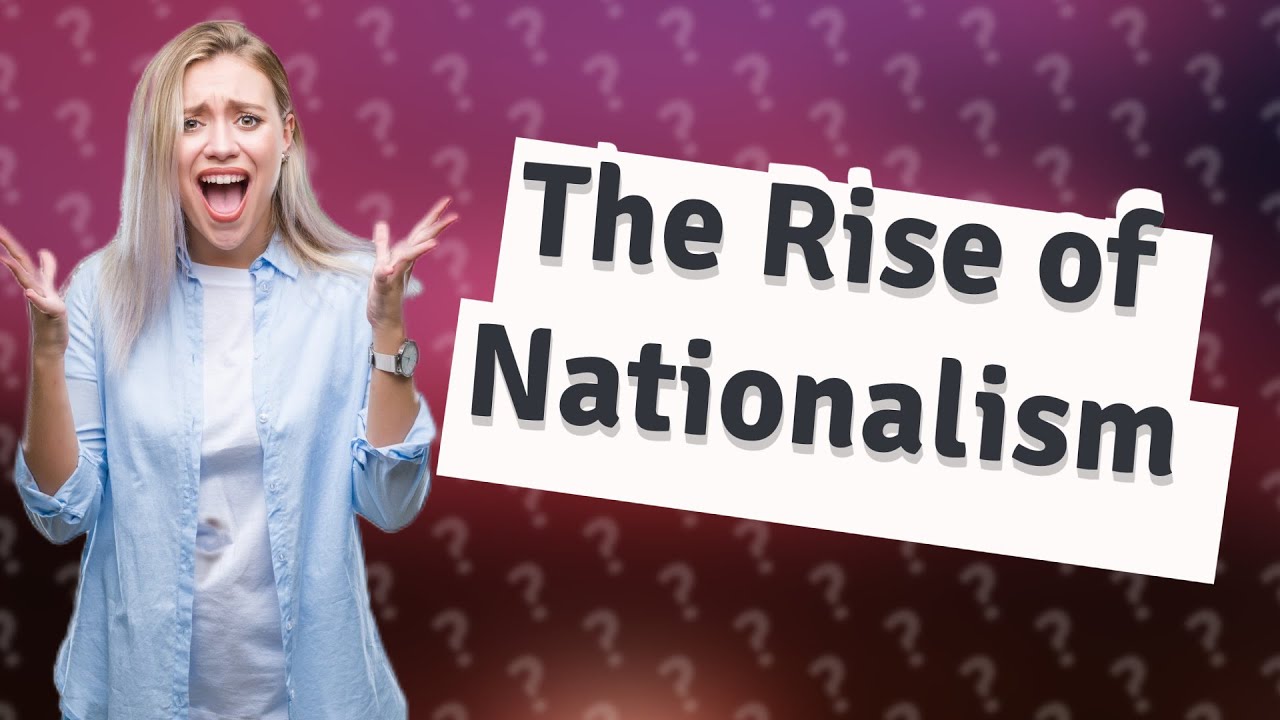 rise of nationalism in europe by Diza's Vlog World - Issuu