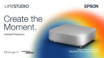 Epson Lifestudio Grand Ultra Short Throw Projector | Create the Moment
