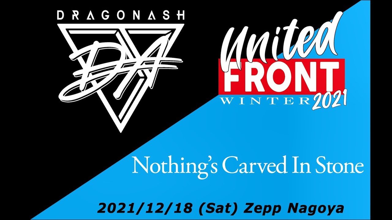 DRAGONASH LIVE TOUR UNITED FRONT WINTER 2021 at Zepp Nagoya digest