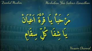 Lirik Sholawat Marhaban Yaa Sahrur Romadhon (Zaadul Muslim) Lirik Arab Berharokat