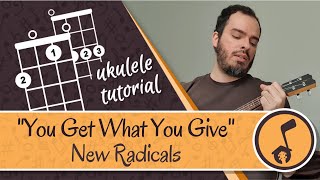 Uke at Home: You Get What You Give - New Radicals