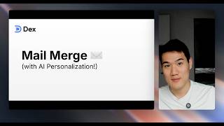 Dex Mail Merge: Send Multiple Personalized Emails in Minutes