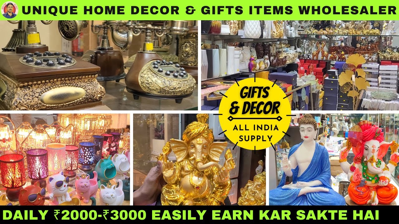 Unique Gift Items & Home Decor Items Wholesale Market | Antique ...