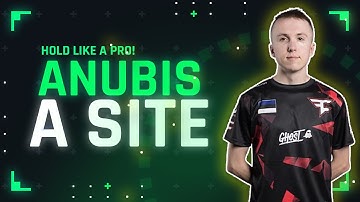 Tips to Hold A Site Anubis Like A PRO in CS2