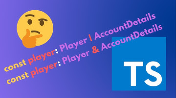 Typescript union and intersection types explained