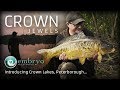 Embryo Crown Lakes - Peterborough | Danny Fairbrass Carp Fishing 2018