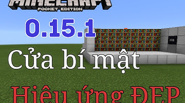 Minecraft PE 0.15.1 Redstone Tutorial: Cách làm cửa BÍ MẬT hiệu ứng ĐẸP