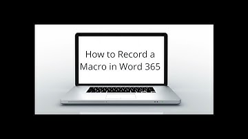 How to Record a Macro in Microsoft Word 365