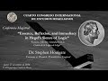 Dr. Stephen Houlgate: &quot;Essence, Reflexion, and Immediacy in Hegel&#39;s Science of Logic&quot;