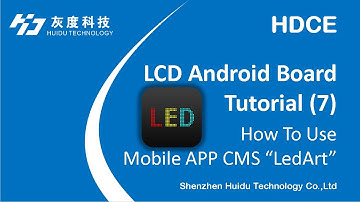 Huidu LCD Controller Tutorial 7: How to Use Mobile APP CMS LedArt
