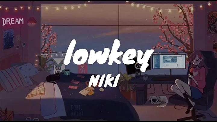 NIKI - lowkey (Acoustic Version) (Lyrics)